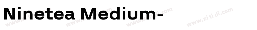 Ninetea Medium字体转换